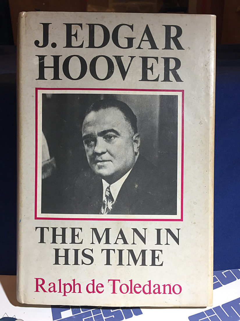 J. Edgar Hoover: The Man In His Time Hardcover Edition (1973)