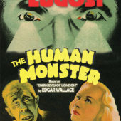 The Human Monster Restored Collector’s Edition Blu-ray (2019)