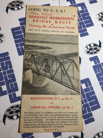 The New Roosevelt International Bridge Route St. Lawrence River to Canada Map