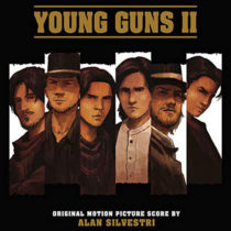 Young Guns II Original Motion Picture Score Soundtrack by Alan Silvestri (2018)
