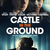 Trailer and poster for drug drama Castle in the Ground