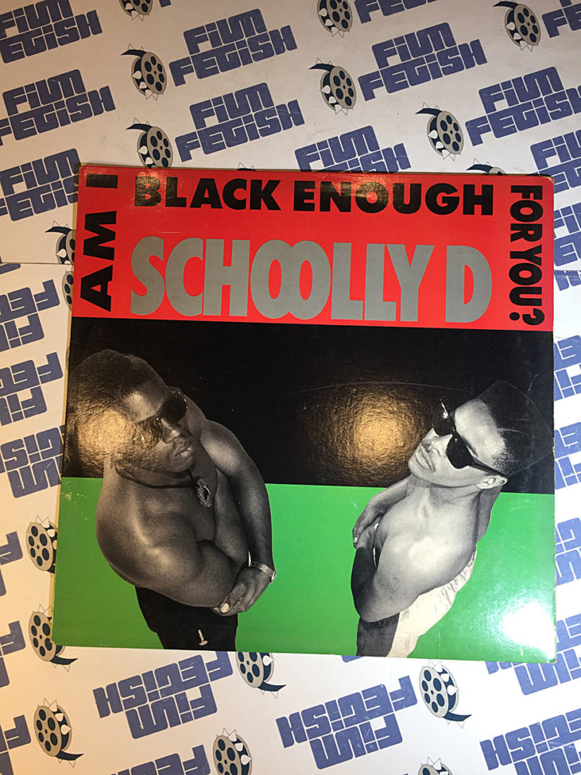 Schoolly D Am I Black Enough For You? Original Vinyl Edition (1989)