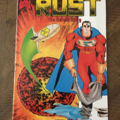 The Man of Rust: The Retold Story No. 1B  (November 1986) [J22]