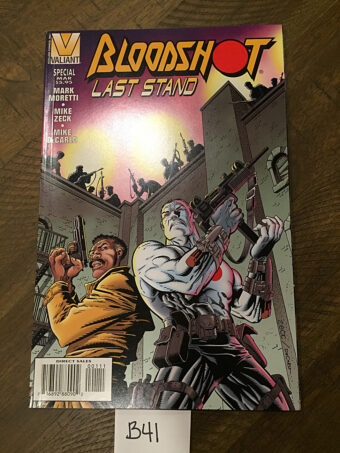 Bloodshot: Last Stand Valiant Comics (Vol. 1, March 1996) [B41]