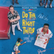 Do The Right Thing Music from the Original Soundtrack Vinyl Edition (2014)
