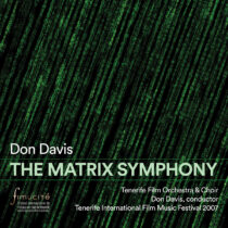 Don Davis The Matrix Symphony 20th Anniversary Edition CD (2020)
