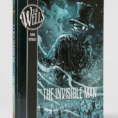 H. G. Wells: The Invisible Man Graphic Novel Hardcover Edition (2018)