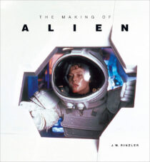 The Making of Ridley Scott’s Alien Hardcover Edition (2019)