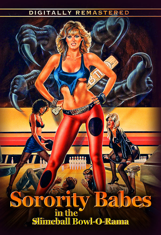 Sorority Babes In The Slimeball Bowl-o-rama Remastered DVD Edition (2020)