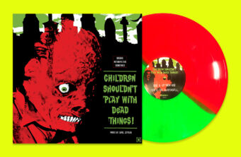 Children Shouldn’t Play with Dead Things Original Soundtrack Music by Carl Zittrer