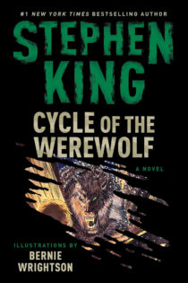 Stephen King’s Cycle of the Werewolf: A Novel Paperback Illustrated by Bernie Wrightson