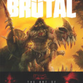 Brutal: The Art of Samwise Hardcover Edition