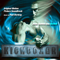Kickboxer Original Motion Picture Soundtrack Deluxe CD Edition with Bonus Tracks