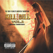 Kill Bill Volume 2 Original Motion Picture Soundtrack Vinyl Edition