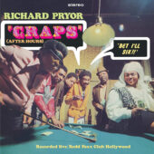 Richard Pryor Craps (After Hours) Expanded CD Special Edition with Bonus Tracks