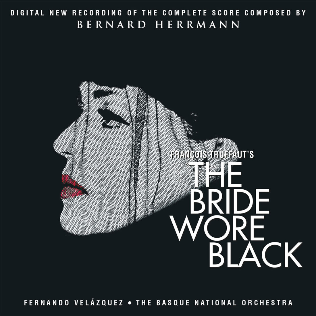 The Bride Wore Black 50th Anniversary Recording of the Complete Original Soundtrack Score CD Edition