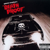 Quentin Tarantino’s Death Proof Original Film Soundtrack Vinyl Edition