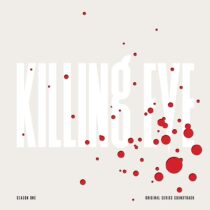 Killing Eve: Season One Original BBC America Television Series Soundtrack