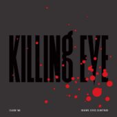 Killing Eve: Season Two Original BBC America Television Series Soundtrack