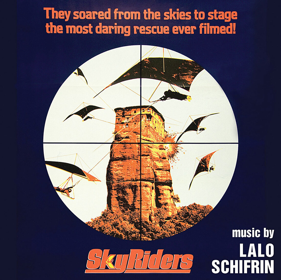 Sky Riders Original Soundtrack Score Music by Lalo Schifrin