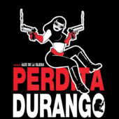 Perdita Durango (Dance With the Devil)