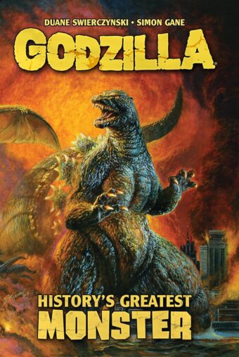 Godzilla: History’s Greatest Monster Trade Paperback Edition – Bob Eggleton Cover Art