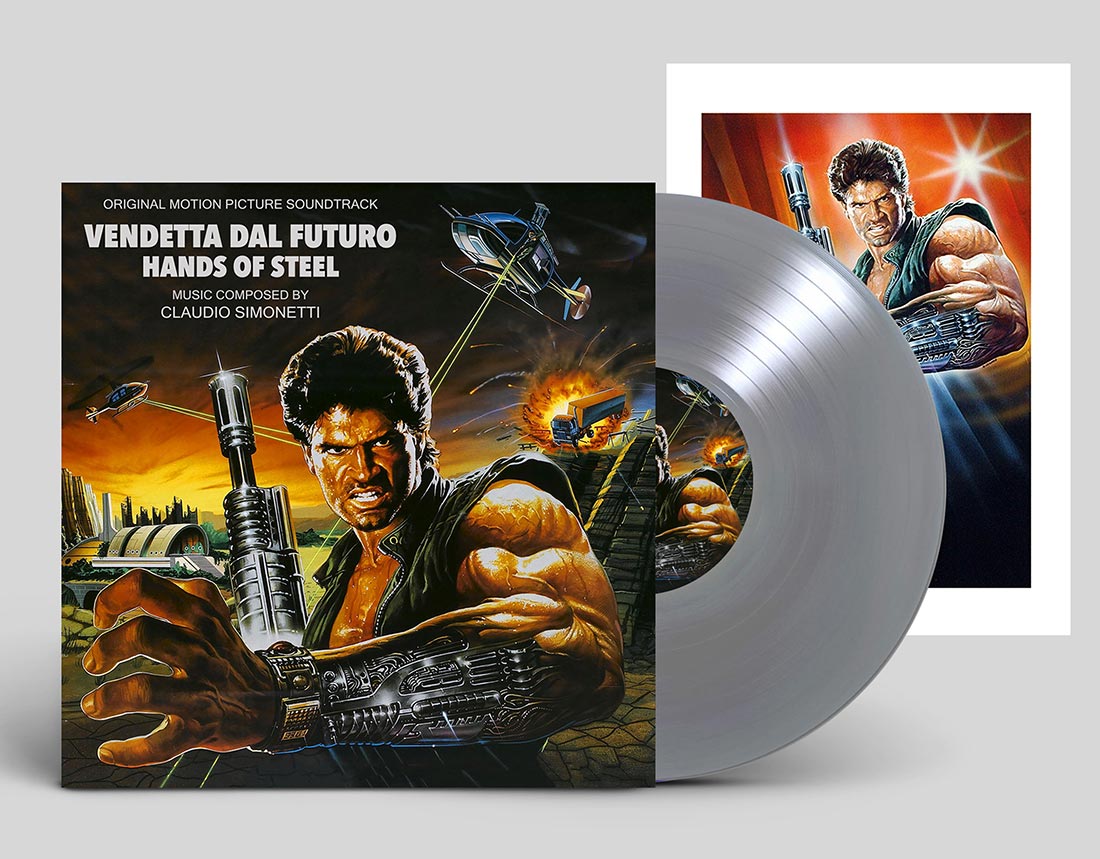 Hands Of Steel (Vendetta Dal Futuro) Original Soundtrack by Claudio Simonetti – Goblin Limited Silver Vinyl Edition + Poster