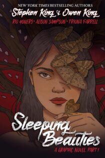 Sleeping Beauties by Stephen King Volume 1 Hardcover Graphic Novel Edition (2021)