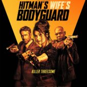 Hitman’s Wife’s Bodyguard movie poster