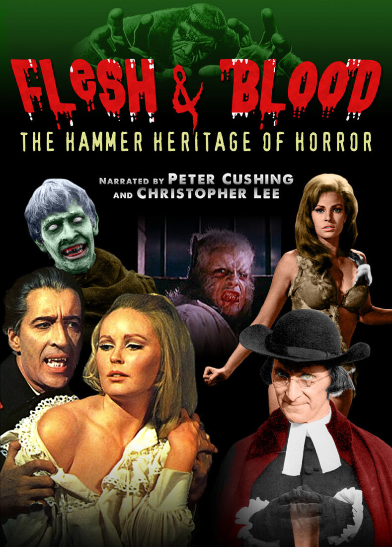 Flesh And Blood: The Hammer Films Heritage Of Horror Extended DVD Special Edition
