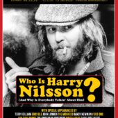 Who is Harry Nilsson (And Why is Everybody Talkin’ About Him)? Blu-ray Edition