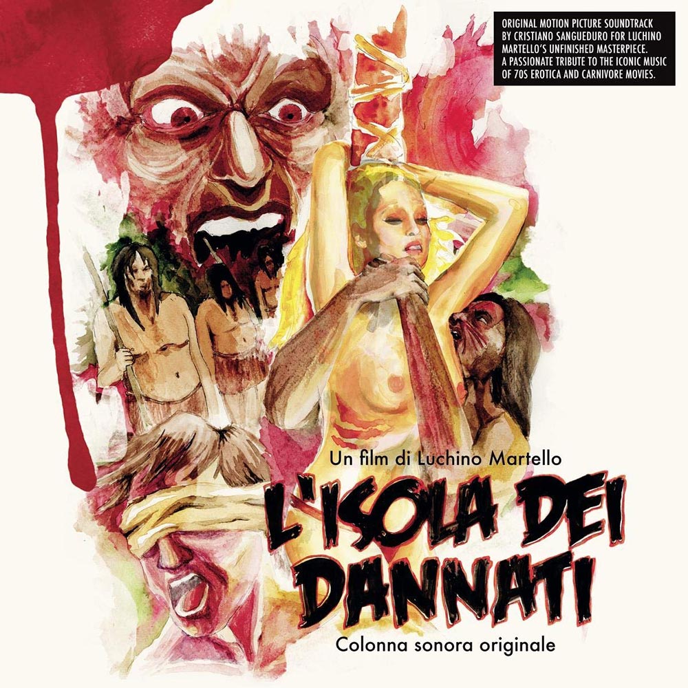 Mondo Sangue – L’Isola dei Dannati Colonna Sonora Original (Original Movie Soundtrack)