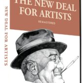 The New Deal for Artists (Documentary) DVD Edition