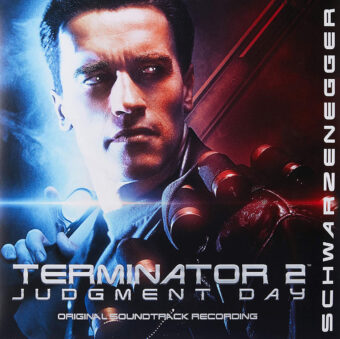 Terminator 2: Judgement Day Original Motion Picture Soundtrack 2 LP Gatefold Vinyl Edition