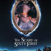 The Scary of Sixty-First movie poster