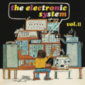 The Electronic System Volume II Limited Yellow Vinyl Edition