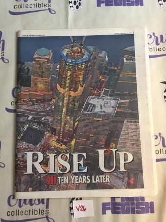 New York Daily News Newspaper 911 Ten Years Later Rise Up Special Issue (Sept 11, 2011) [V26]