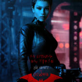 The Batman Zoe Kravitz character movie poster