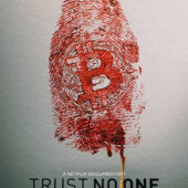 Trust No One: The Hunt for the Crypto King documentary film poster