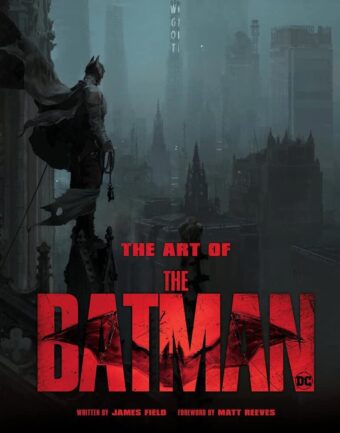 The Art of The Batman Hardcover Edition