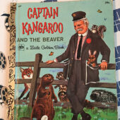Captain Kangaroo and the Beaver (1961) A Little Golden Book [84034]