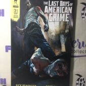The Last Days Of American Crime Comic Book Issue No. 1& 2 2010 Radical Comics R33-R34