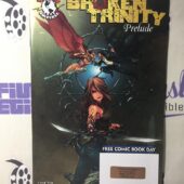 Broken Trinity Prelude Free Comic Book Day Issue 2008 First Printing Image Comics R73