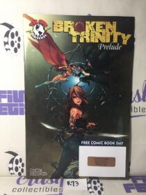 Broken Trinity Prelude Free Comic Book Day Issue 2008 First Printing Image Comics R73