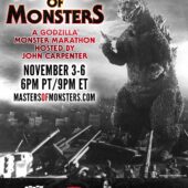Masters of Monsters: A Godzilla Monster Marathon Hosted by John Carpenter posterSponsors
			 Online Shop Builder
			 See our industry standard application
			 
			 Get Your Domain Name
			 Create a professional website
			 
			 Animated Handouts
			 The last business card you ever need
			 
			 Downright Dapper Neckties
			 These ties are anything but boring
			 