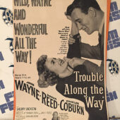 Trouble Along the Way (1953) Original Full-Page Magazine Advertisement, John Wayne, Donna Reed [F68]