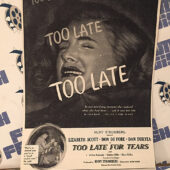 Too Late for Tears (1949) Original Full-Page Magazine Advertisement, Lizabeth Scott, Don DeFore [F73]