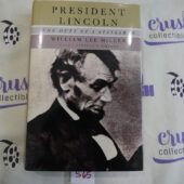 President Lincoln: The Duty of a Statesman Hardcover by William Lee Miller [S65]