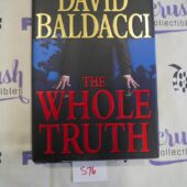 The Whole Truth Hardcover by David Baldacci [S76]