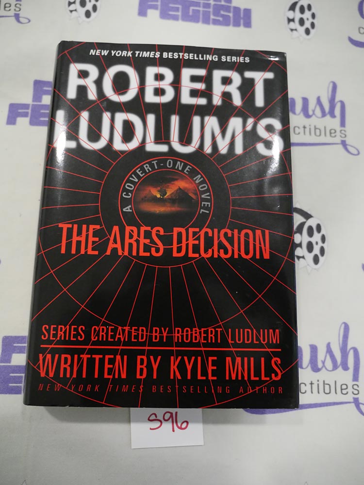 Robert Ludlum’s The Ares Decision Hardcover Edition by Kyle Mills [S96]